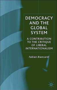 Democracy and the Global System