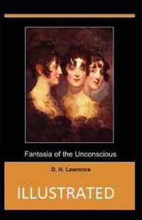 Fantasia of the Unconscious Annotated