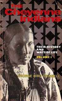 The Cheyenne Indians, Volume 1
