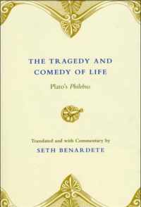 The Tragedy and Comedy of Life