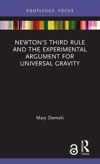 Newton's Third Rule and the Experimental Argument for Universal Gravity
