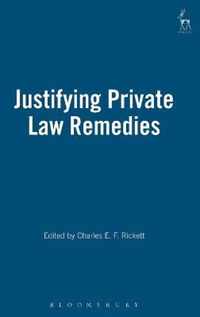 Justifying Private Law Remedies