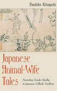 Japanese Animal-Wife Tales