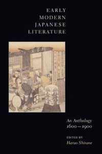 Early Modern Japanese Literature - An Anthology 1600-1900