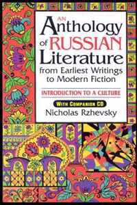 An Anthology of Russian Literature from Earliest Writings to Modern Fiction