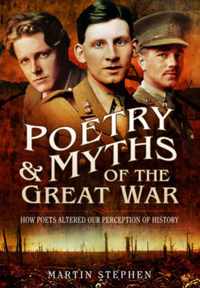 Poetry and Myths of the Great War