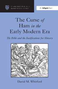 The Curse of Ham in the Early Modern Era