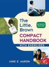 Little, Brown Compact Handbook With Exercises