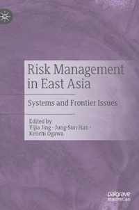 Risk Management in East Asia