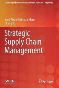 Strategic Supply Chain Management