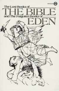 Lost Books of the Bible and the Forgotten Books of Eden