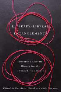 Literary / Liberal Entanglements