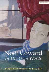 Noel Coward In His Own Words