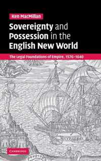 Sovereignty And Possession in the English New World