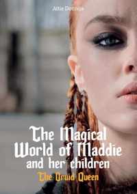 The Magical world of Maddie and her Children - Attie Dotinga - Paperback (9789464432541)