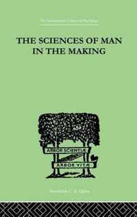 The Sciences of Man in the Making: An Orientation Book