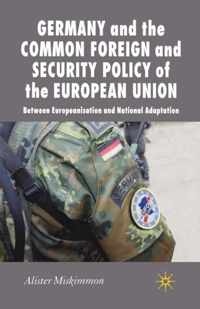 Germany and the Common Foreign and Security Policy of the European Union