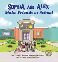 Sophia and Alex Make Friends at School