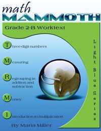 Math Mammoth Grade 2-B Student Worktext