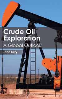 Crude Oil Exploration