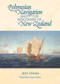 Polynesian Navigation & the Discovery of New Zealand