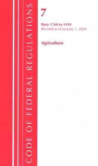 Code of Federal Regulations, Title 07 Agriculture 1760-1939, Revised as of January 1, 2020