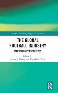 The Global Football Industry: Marketing Perspectives