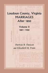 Loudoun County, Virginia Marriages After 1850