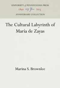 The Cultural Labyrinth of Maria de Zayas