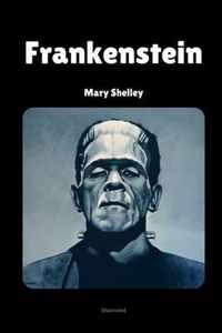 Frankenstein / Mary Shelley / Illustrated
