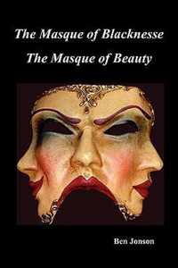 Masque of Blacknesse. Masque of Beauty.