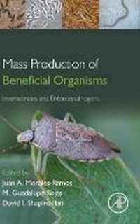 Mass Production of Beneficial Organisms