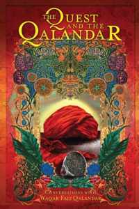 The Quest and The Qalandar
