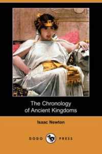 The Chronology of Ancient Kingdoms (Dodo Press)
