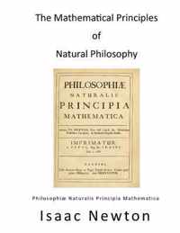 The Mathematical Principles of Natural Philosophy