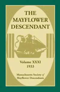 The Mayflower Descendant, Volume 31, 1933
