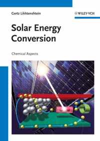 Solar Energy Conversion: Chemical Aspects