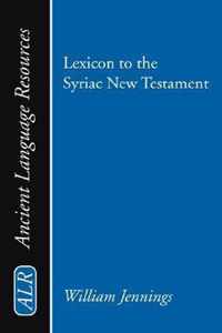 Lexicon to the Syriac New Testament