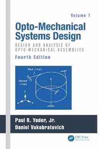 Opto-Mechanical Systems Design