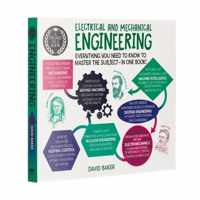 A Degree in a Book: Electrical and Mechanical Engineering