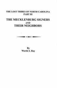 Mecklenburg Signers and Their Neighbors