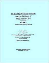 Medical Professional Liability and the Delivery of Obstetrical Care