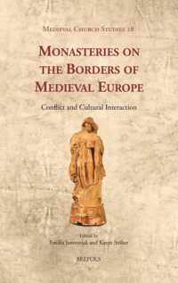 Monasteries on the Borders of Medieval Europe