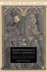 Maintenance Meed and Marriage in Medieval English Literature