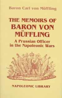 Memoirs of Baron Von Muffling