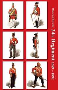 Historical Records of the 24th Regiment (South Wales Borderers)