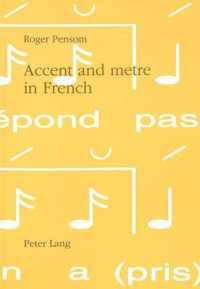 Accent and Metre in French