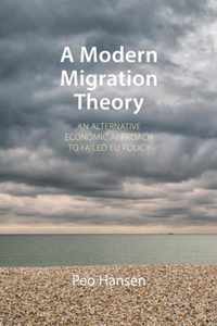 A Modern Migration Theory