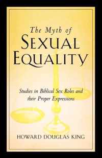 The Myth of Sexual Equality