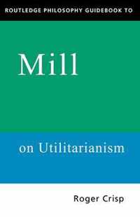 Mill On Utilitarianism
